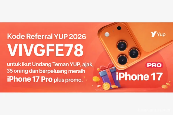 Cara Ikut Undang Teman YUP 2026 Pakai Kode VIVGFE78, Peluang Dapat iPhone 17 Pro Terbuka Lebar