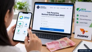 Cara Cek Penerima BSU 2026 lewat BPJS Ketenagakerjaan, JMO, dan PosPay